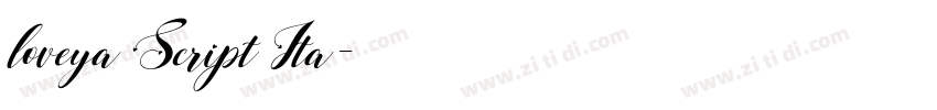 loveya Script Ita字体转换